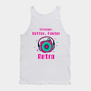 Stronger, Better, Faster Retro Tank Top